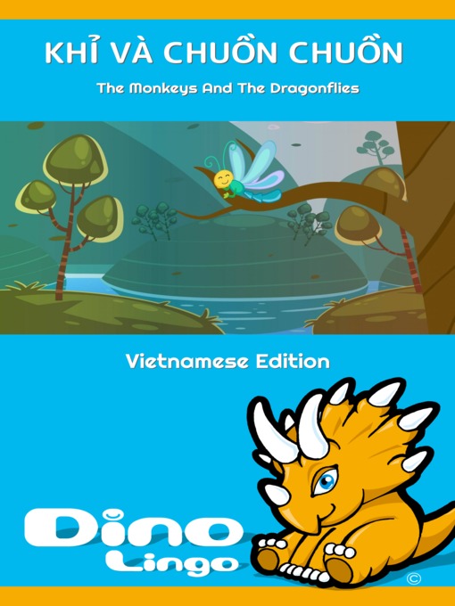 Cover of KHỈ VÀ CHUỒN CHUỒN / The Monkeys And The Dragonflies
